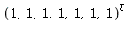 (1, 1, 1, 1, 1, 1, 1)^t