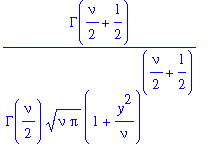 GAMMA(1/2*nu+1/2)/GAMMA(1/2*nu)/(nu*Pi)^(1/2)/((1+y^2/nu)^(1/2*nu+1/2))