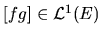 $[fg] \in {\cal
L}^{1}(E)$