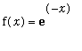 f(x) = exp(-x)