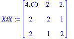XtX := matrix([[4.00, 2., 2.], [2., 2, 1], [2., 1, 2]])