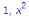 1, x^2